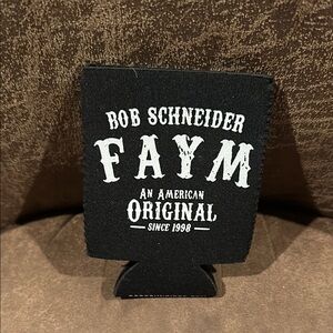 Black Bob Schneider FAYM Koozie